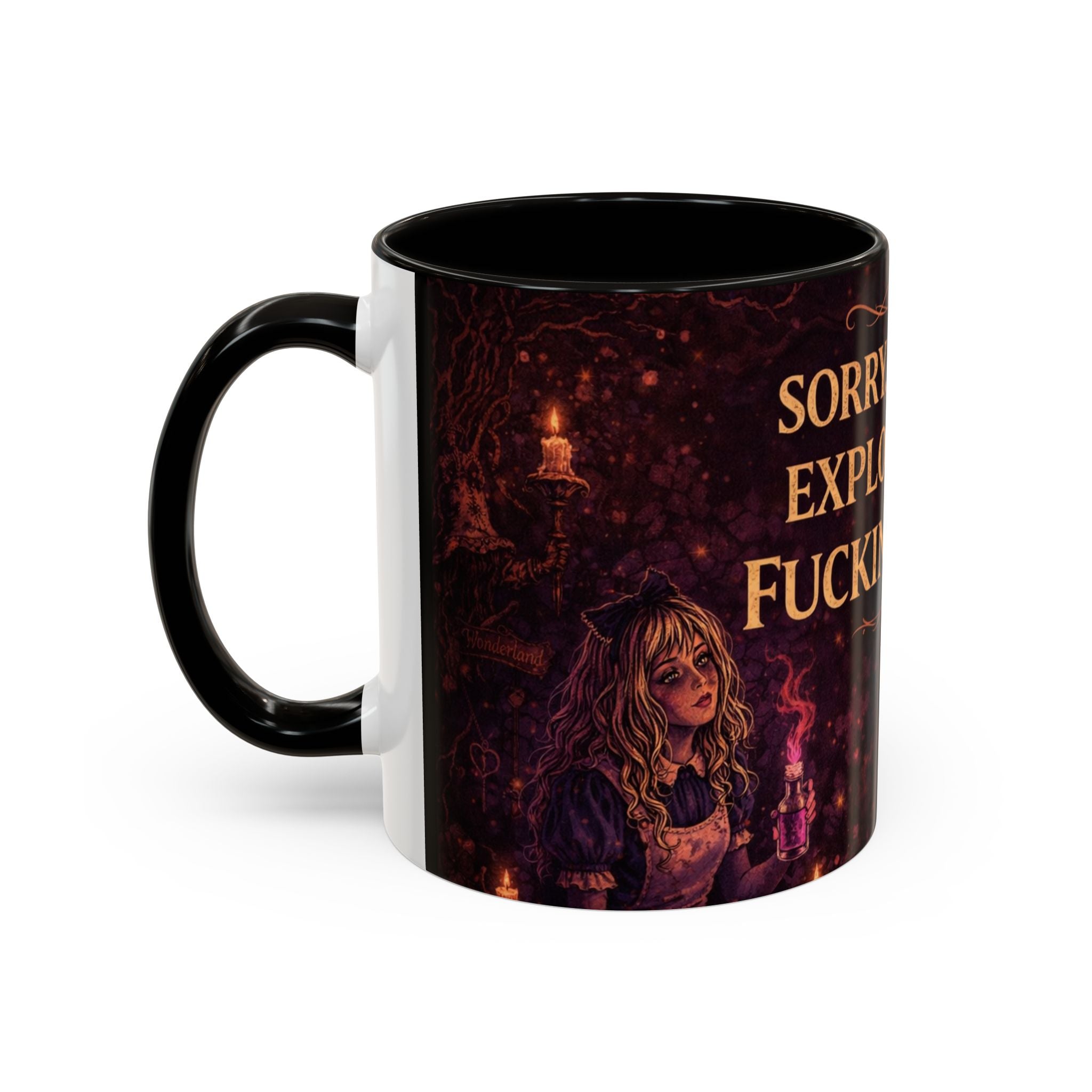 "Sorry, I’m Busy Exploring My Fucking Magic" Dark Whimsy Mug 11oz and 15oz | Wonderland After Dark Collection