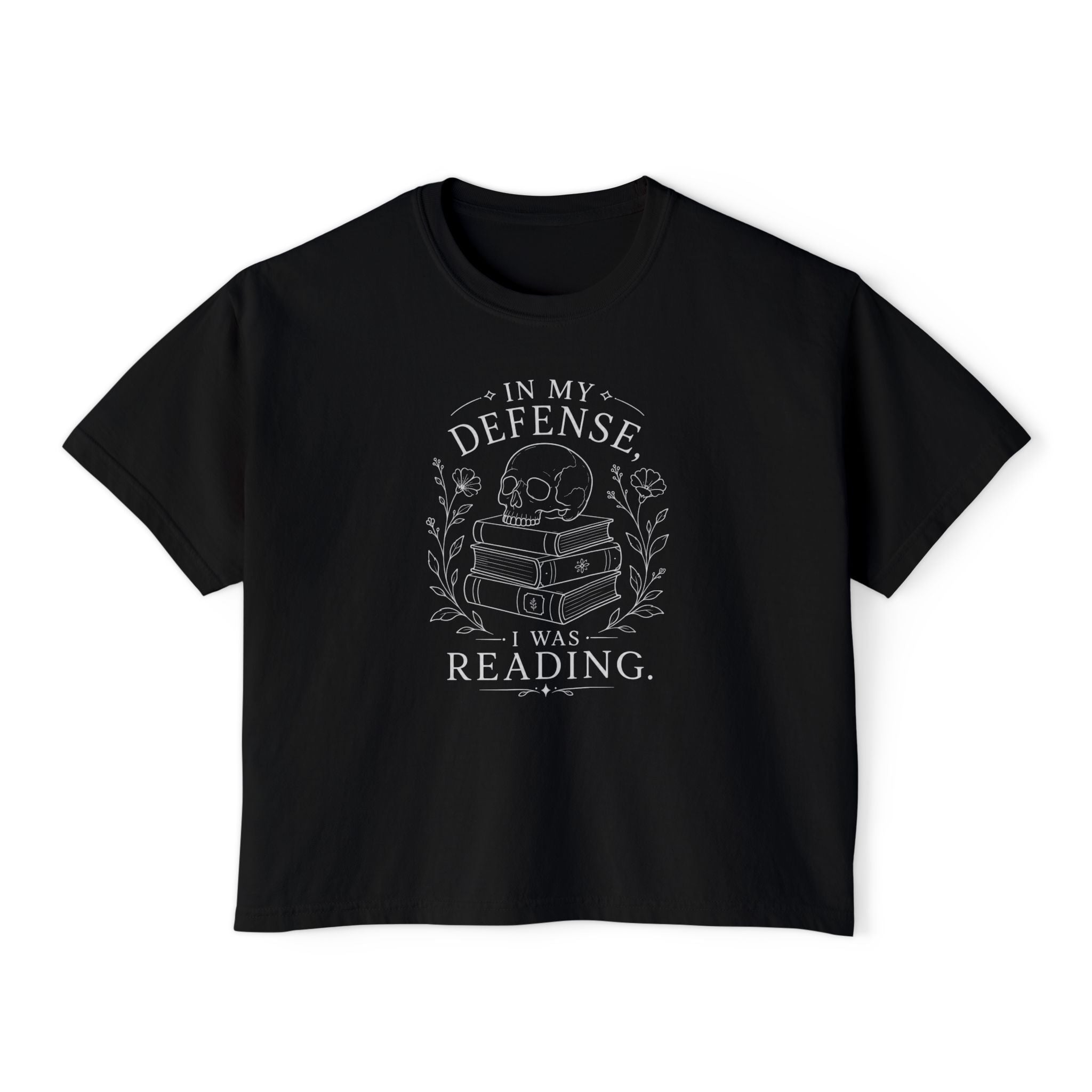 "In My Defense, I Was Reading" Boxy Tee
