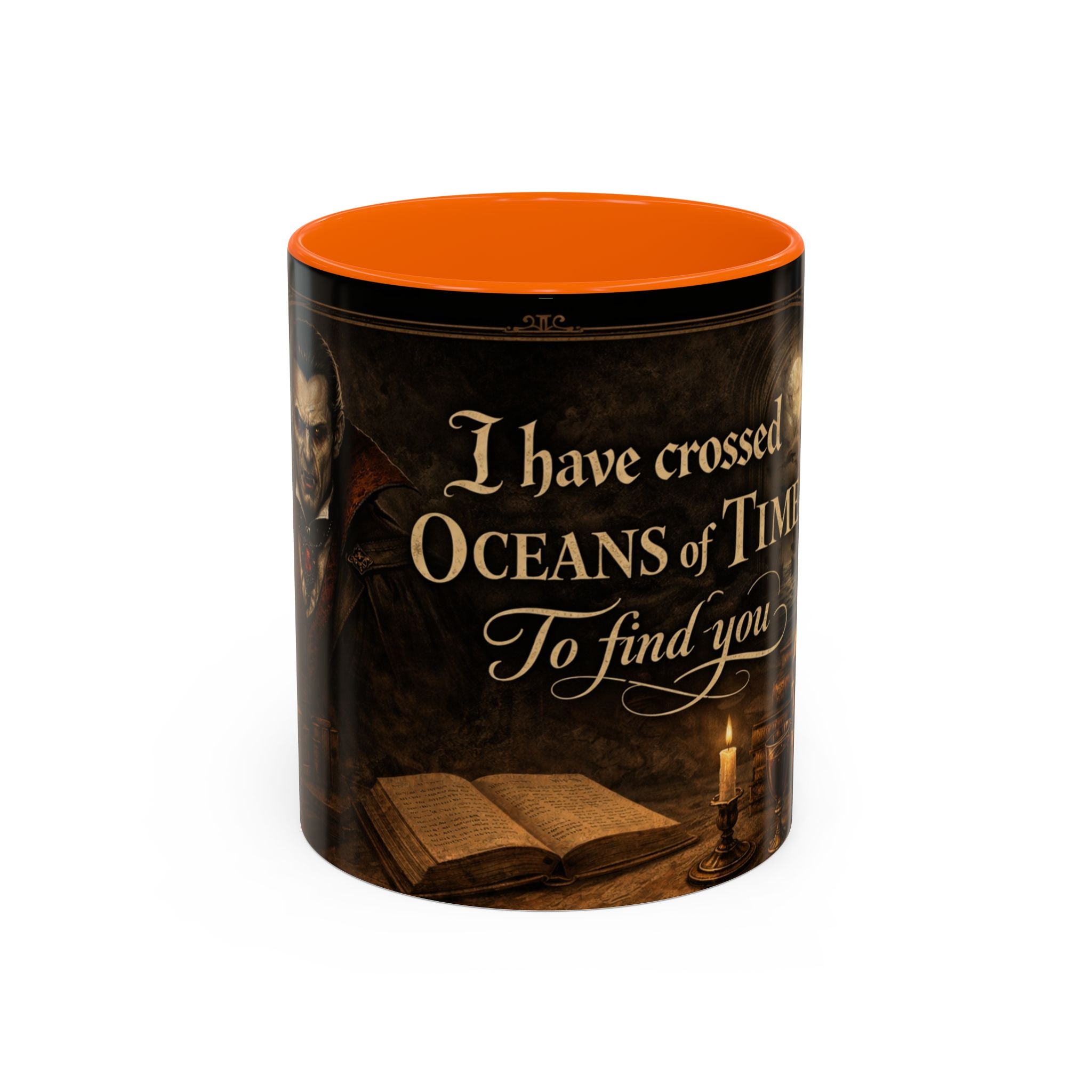"I Have Crossed Oceans of Time to Find You" Dracula Mug 11oz