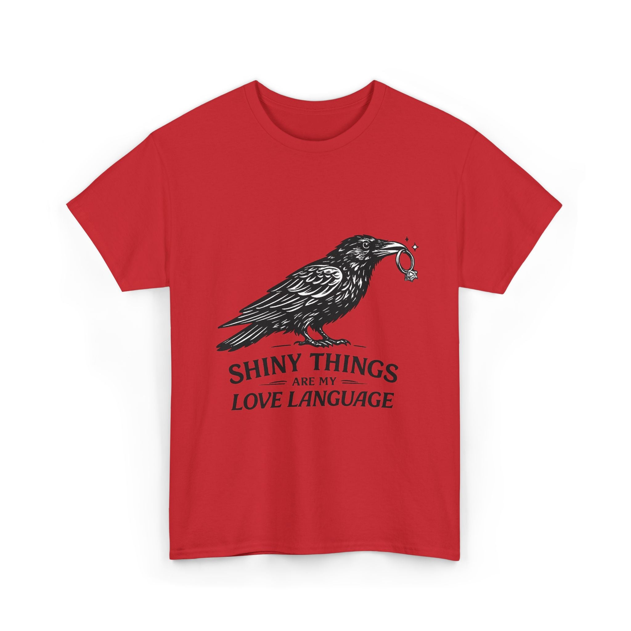 Raven "Shiny Things Are My Love Language" T-Shirt
