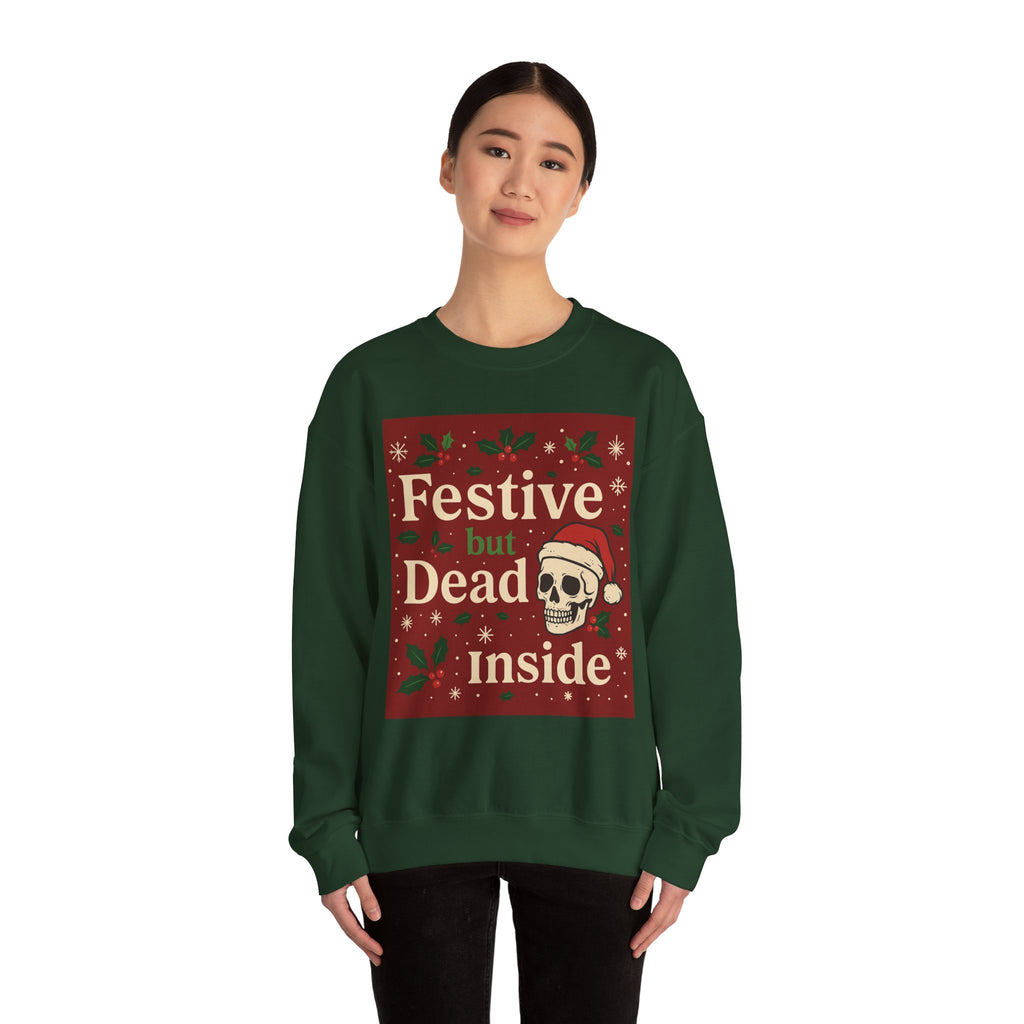 "Festive but Dead Inside" Christmas Skull Crewneck Sweatshirt
