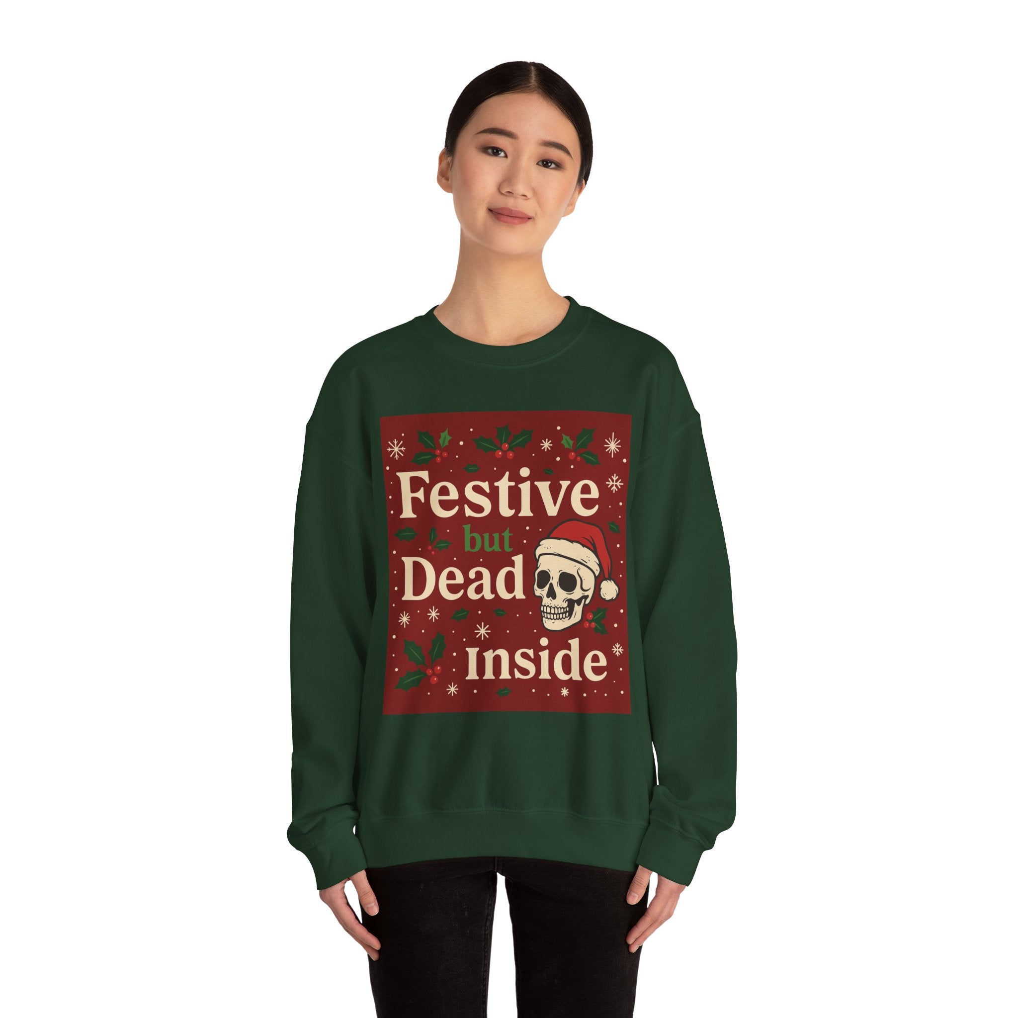 "Festive but Dead Inside" Christmas Skull Crewneck Sweatshirt