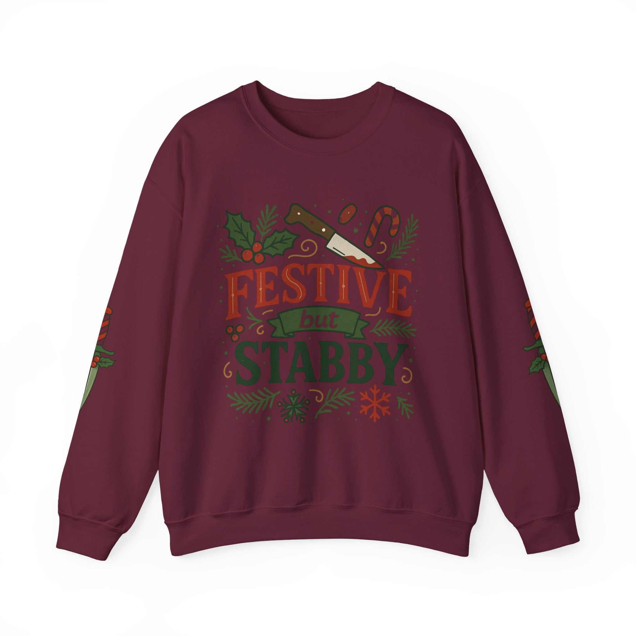 Festive but Stabby Sweatshirt — Christmas Holiday Crewneck