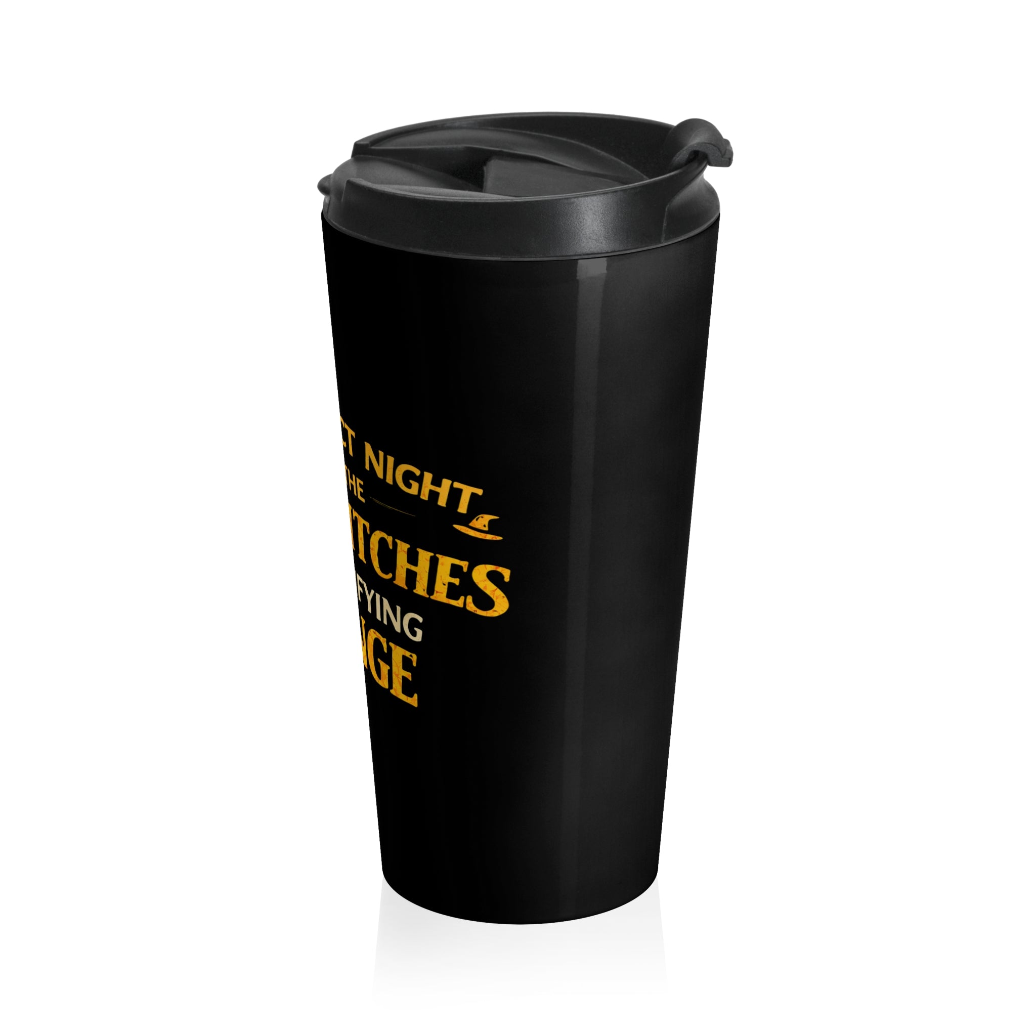 “Perfect Night to Help the Salem Witches Seek Horrifying Revenge” Stainless Steel Tumbler