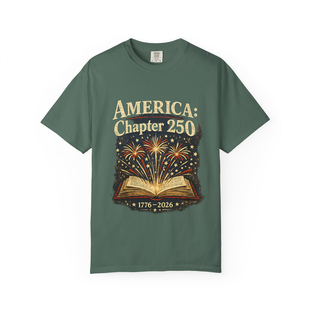 America: Chapter 250 T-Shirt — 1776–2026 Patriotic Anniversary Tee