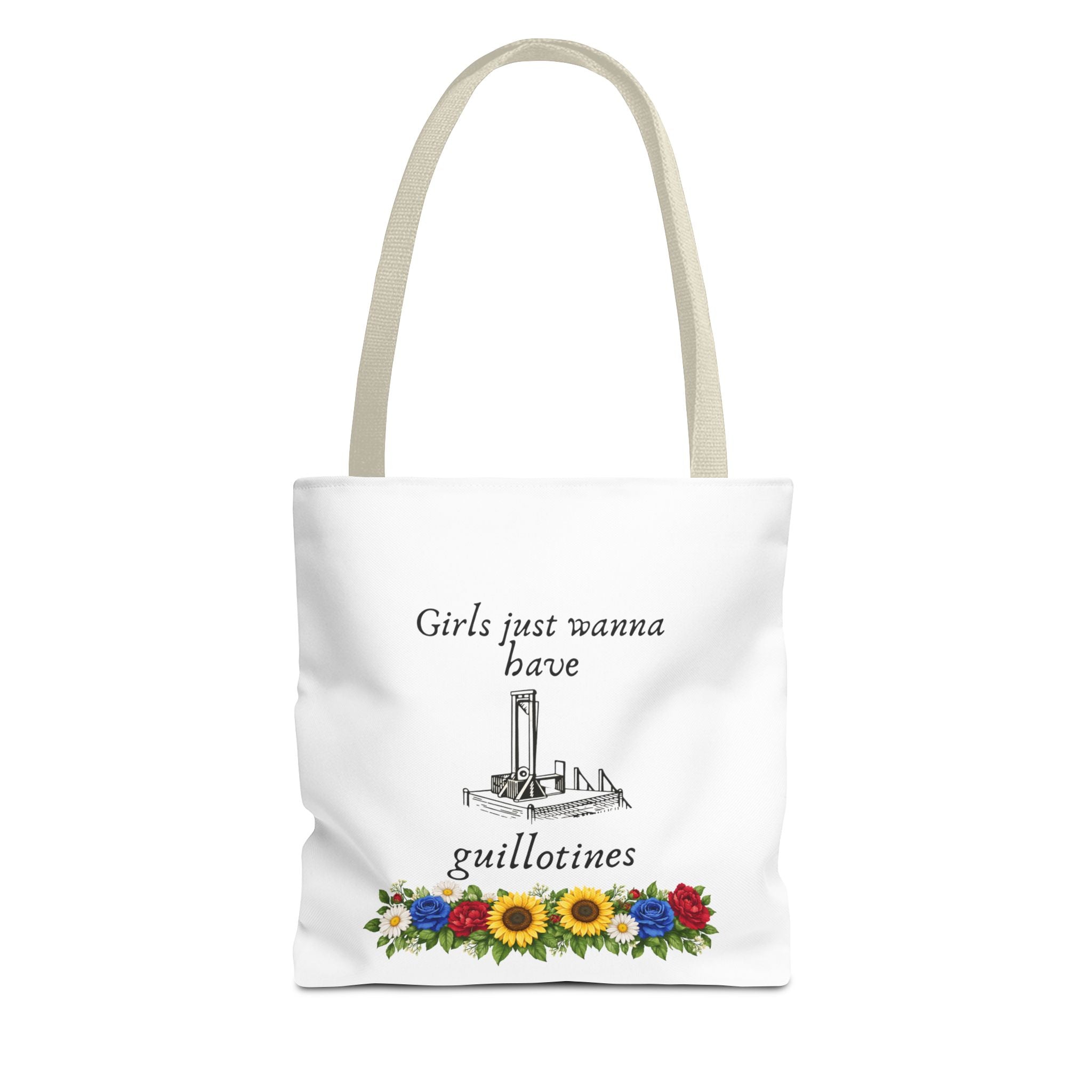 “Girls Just Wanna Have Guillotines” Floral Protest Tote