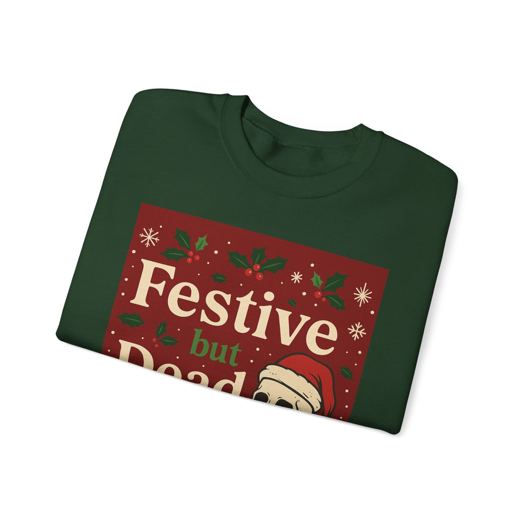"Festive but Dead Inside" Christmas Skull Crewneck Sweatshirt