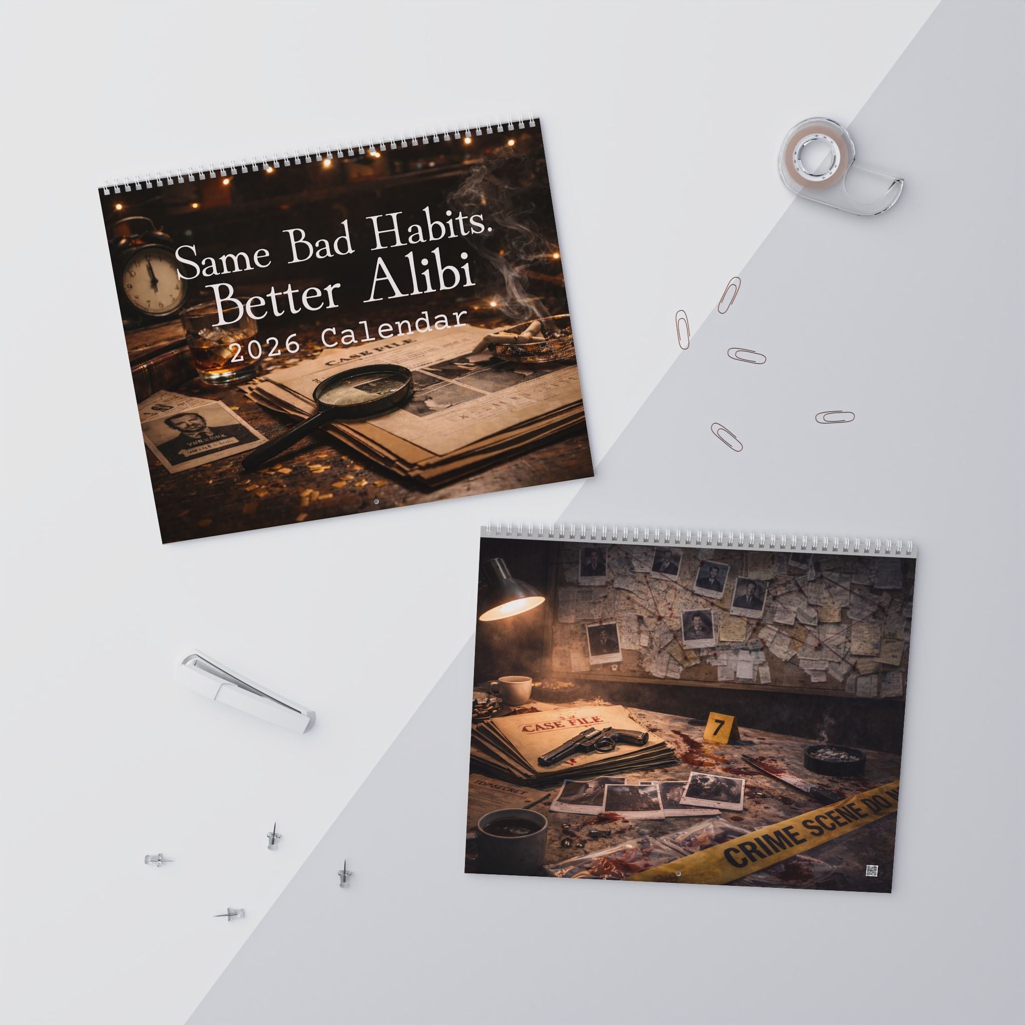 Same Bad Habits. Better Alibis. — A 2026 Dark Humor Crime Calendar