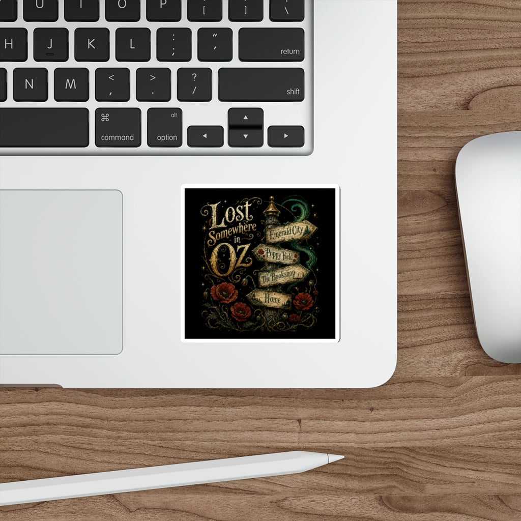 "Lost Somewhere in Oz" Sticker
