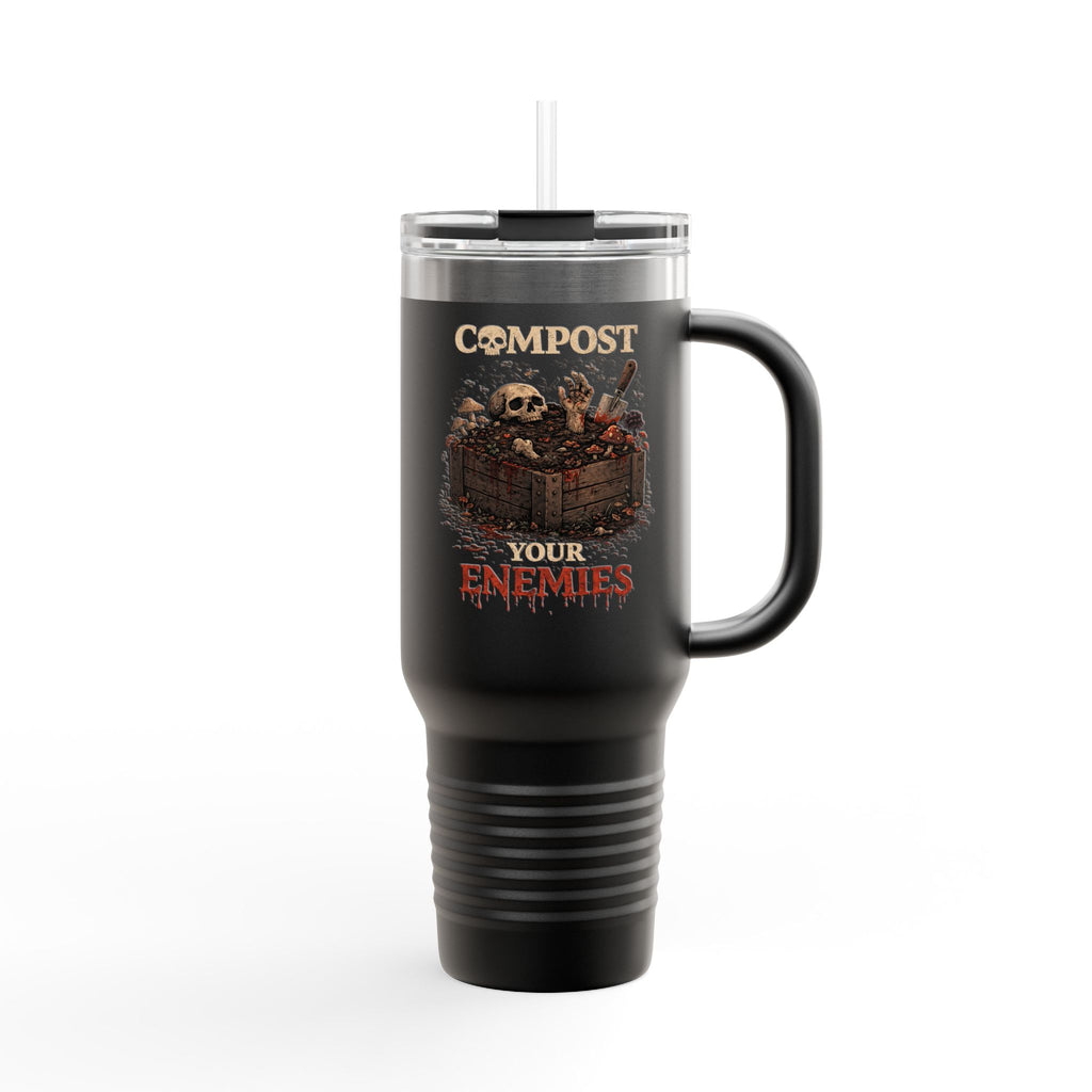 40oz Insulated Travel Mug — "Compost Your Enemies" Skull Garden