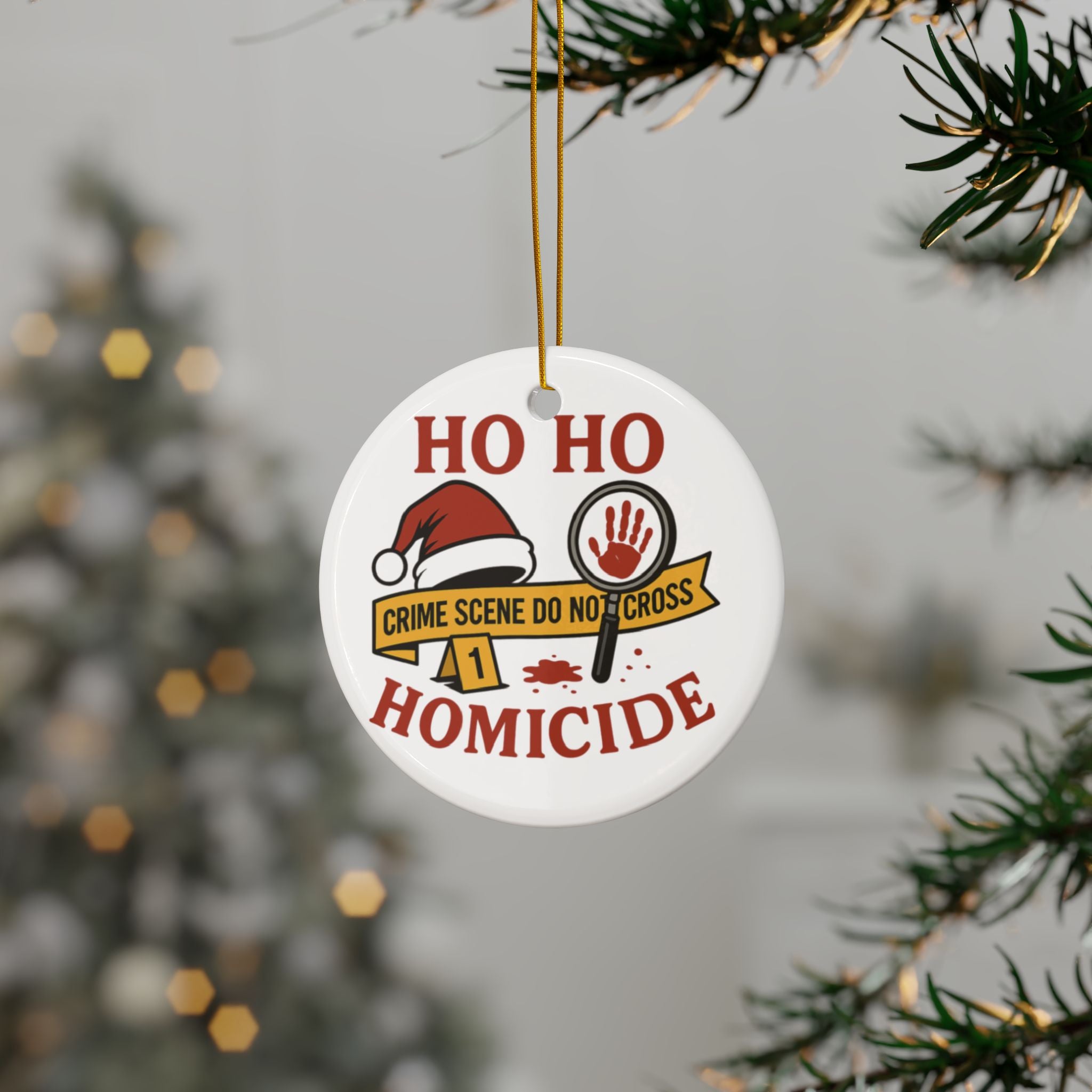 “Ho Ho Homicide” Christmas Crime Scene Ornament