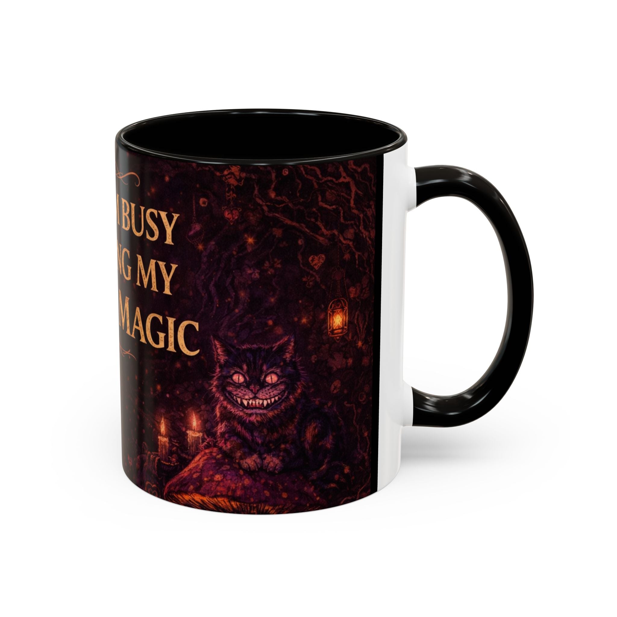 "Sorry, I’m Busy Exploring My Fucking Magic" Dark Whimsy Mug 11oz and 15oz | Wonderland After Dark Collection