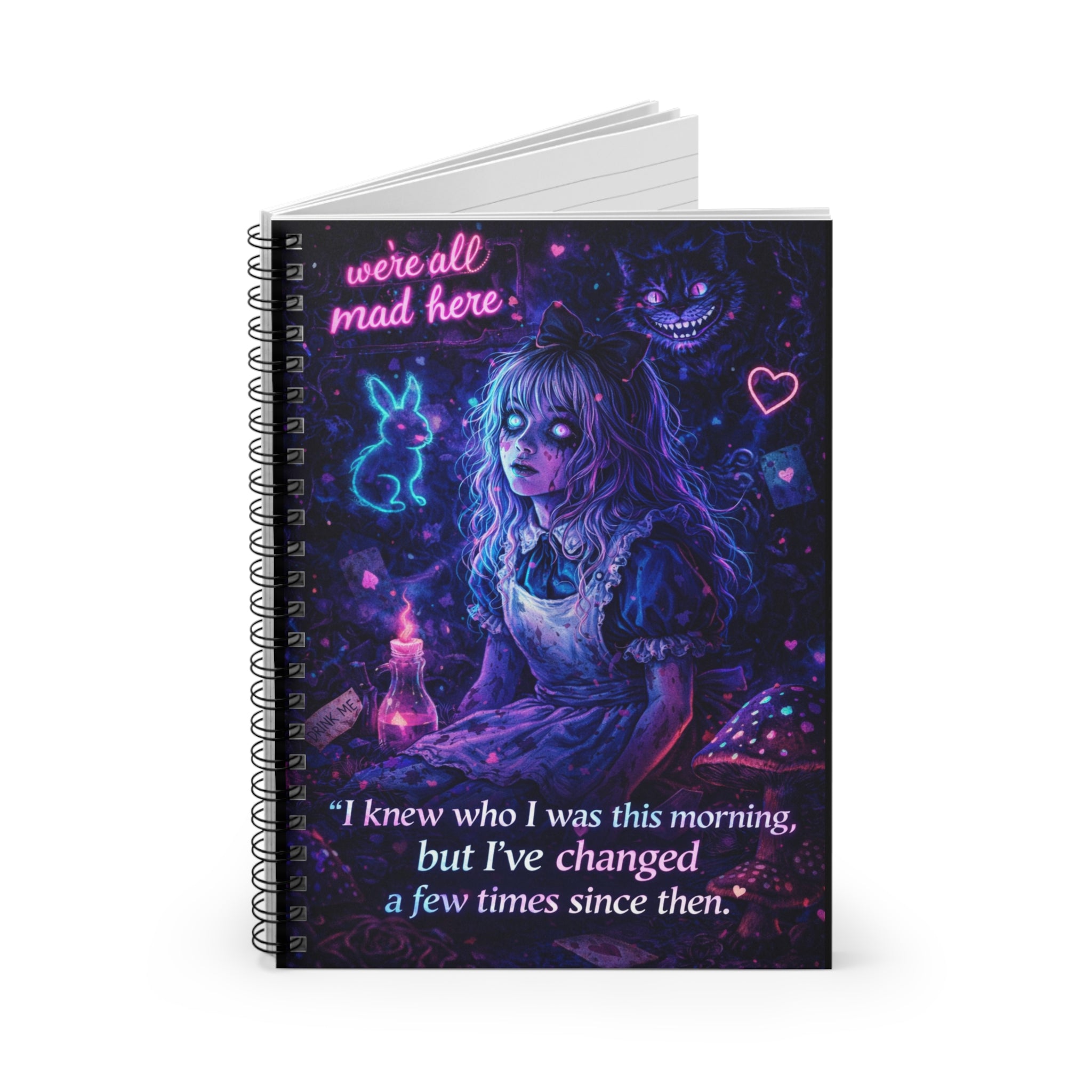 I Knew Who I Was Spiral Notebook | Dark Wonderland Collection