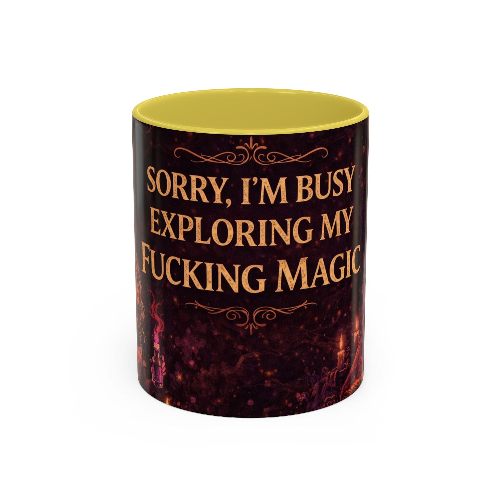 "Sorry, I’m Busy Exploring My Fucking Magic" Dark Whimsy Mug 11oz and 15oz | Wonderland After Dark Collection