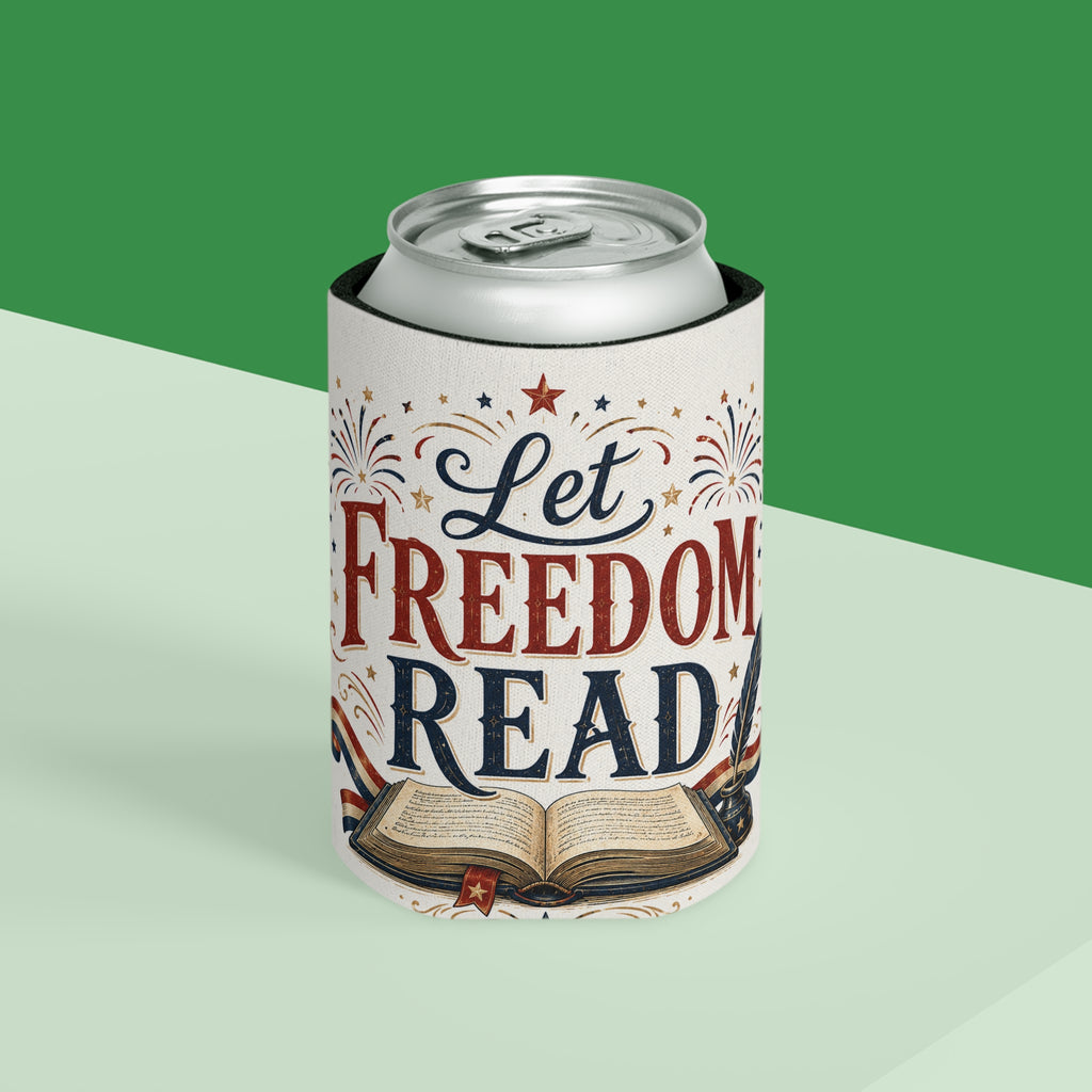 Let Freedom Read Can Cooler – Patriotic Book Lover Beverage Koozie