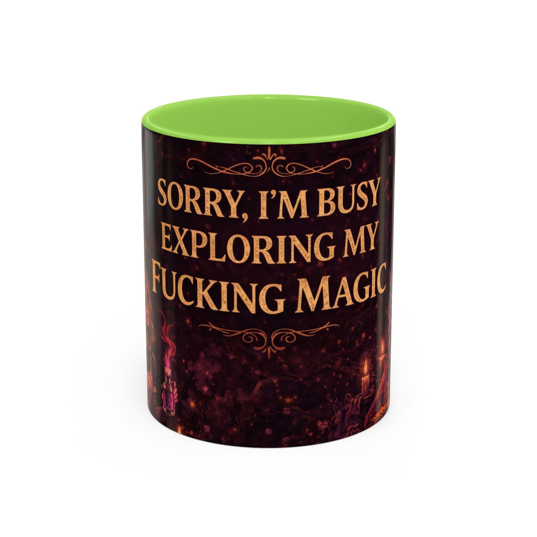 "Sorry, I’m Busy Exploring My Fucking Magic" Dark Whimsy Mug 11oz and 15oz | Wonderland After Dark Collection
