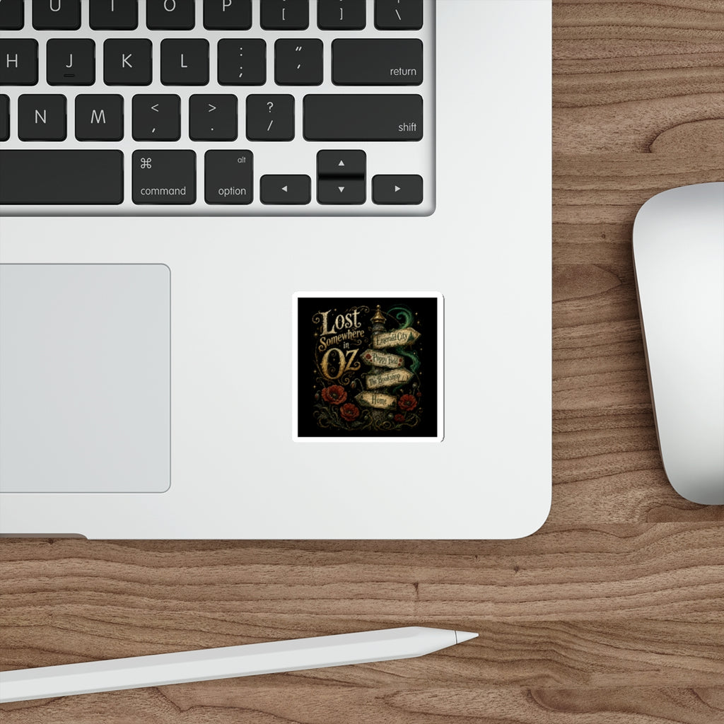 "Lost Somewhere in Oz" Sticker