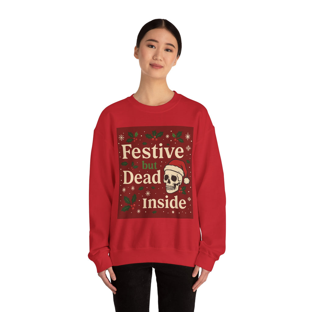"Festive but Dead Inside" Christmas Skull Crewneck Sweatshirt