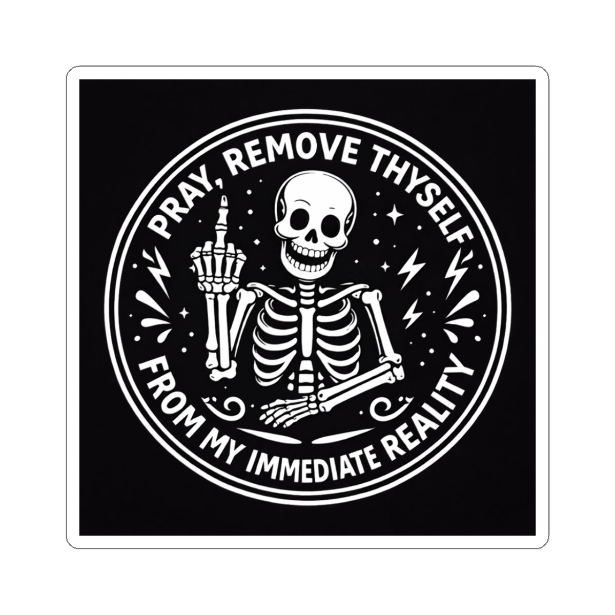 "Pray, Remove Thyself" Shakespearean Skeleton Sticker