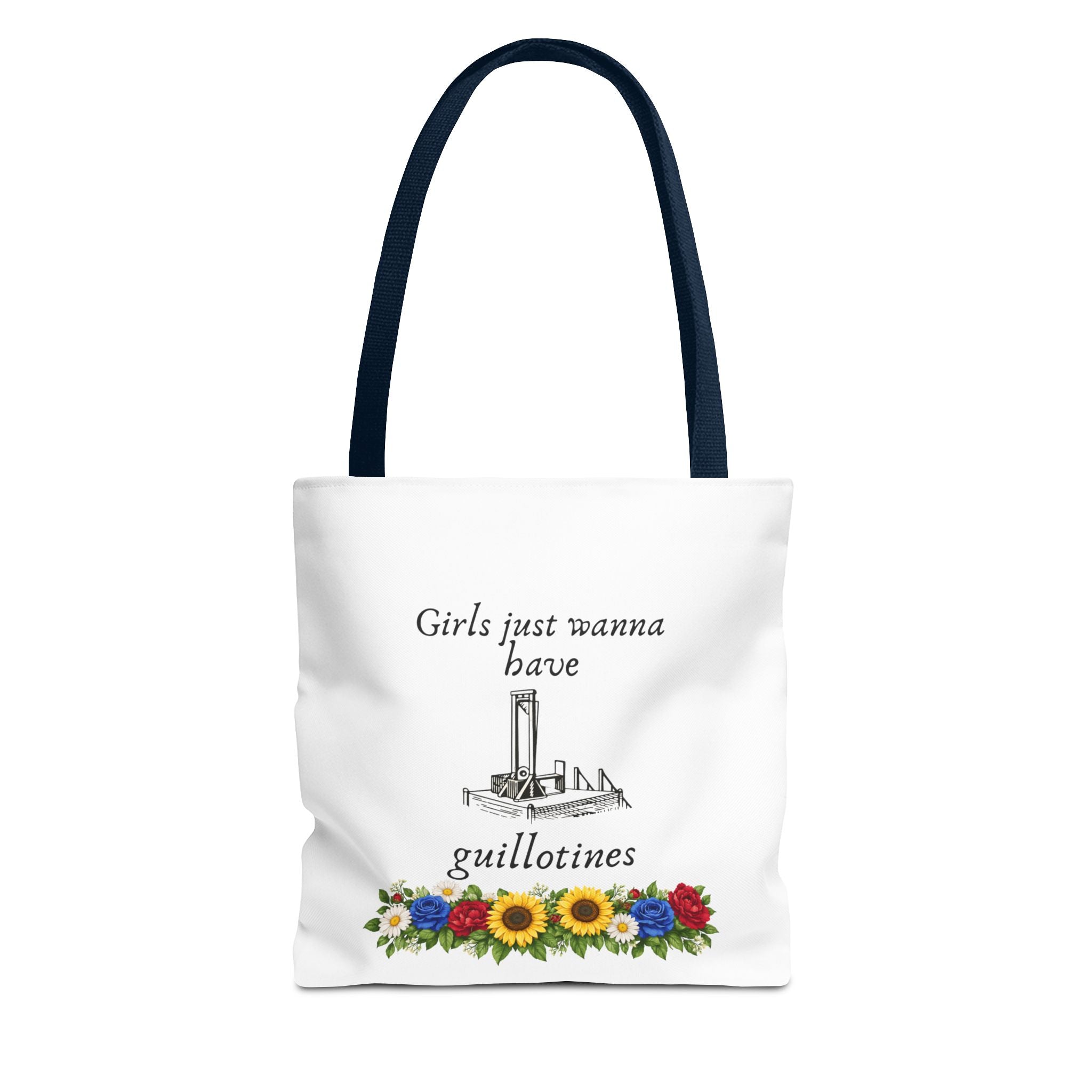 “Girls Just Wanna Have Guillotines” Floral Protest Tote
