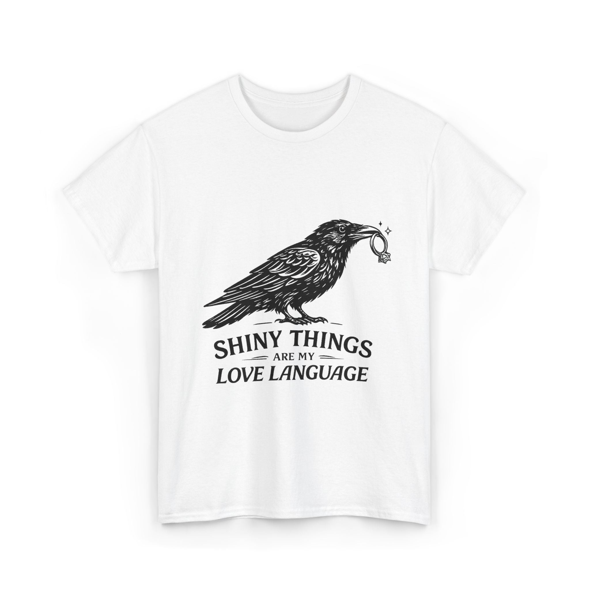 Raven "Shiny Things Are My Love Language" T-Shirt