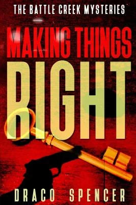 Making Things Right